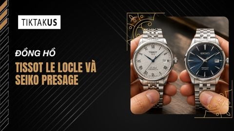 So sánh đồng hồ Tissot Le Locle và Seiko Presage: Nên chọn gì?
