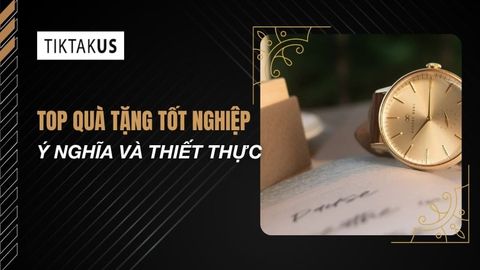 Top 12+ quà tặng tốt nghiệp ý nghĩa, thiết thực nhất 2026