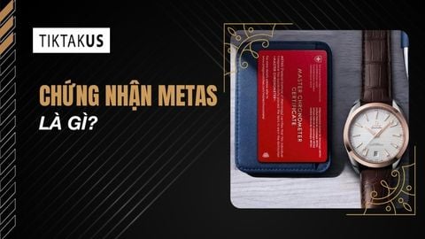 Chứng nhận METAS là gì? Tiêu chuẩn để đồng hồ đạt chứng nhận
