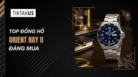 Top 5 mẫu đồng hồ Orient Ray II đáng mua nhất cho nam giới