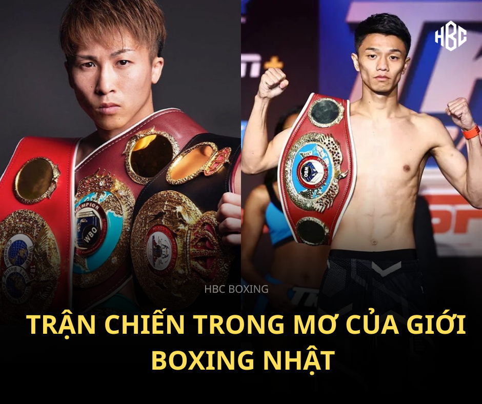 Naoya Inoue & Junto Nakatani: Trận chiến đỉnh cao của boxing Nhật Bản