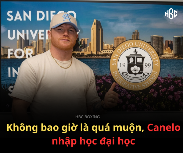 KHÔNG BAO GIỜ LÀ QUÁ MUỘN: SIÊU SAO BOXING CANELO ALVAREZ CHÍNH THỨC NHẬP HỌC ĐẠI HỌC
