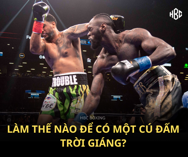 CÁCH ĐÁNH ĐÚNG SẼ QUYẾT ĐỊNH CÚ ĐẤM CÓ MẠNH HAY KHÔNG CHỨ KHÔNG PHẢI CÁNH TAY