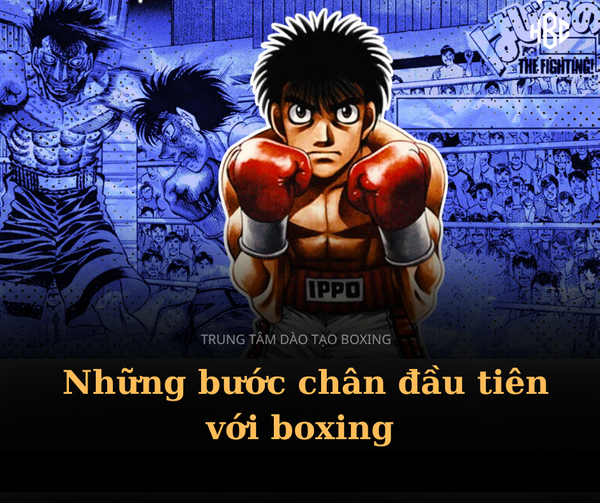 Bước chân đầu tiên đến với Boxing