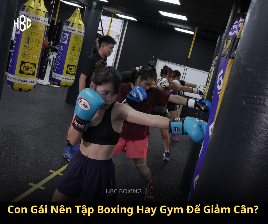 Con Gái Nên Tập Boxing Hay Gym Để Giảm Cân?