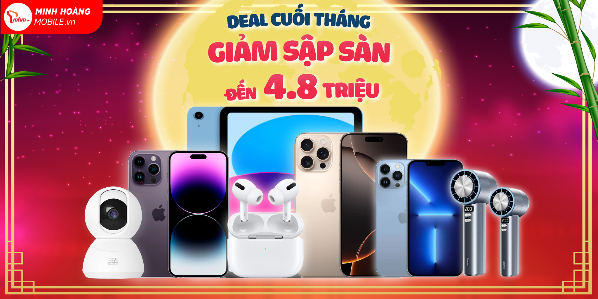 🔥 Deal Cuối Tháng - Giảm Sập Sàn 🥮