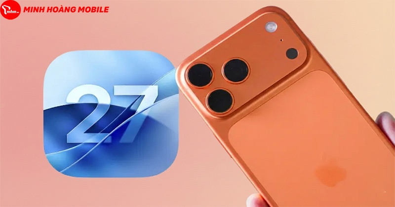 iOS 27: Toàn bộ những gì bạn cần biết trước thềm WWDC 2026 – Apple chuẩn bị “reset” lại iPhone?