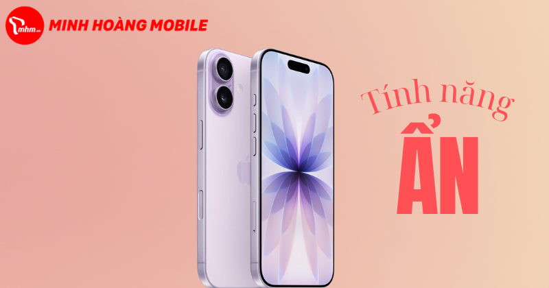 Mới rước iPhone 17: 4 tính năng ẩn này giúp bạn cảm thấy đáng đồng tiền