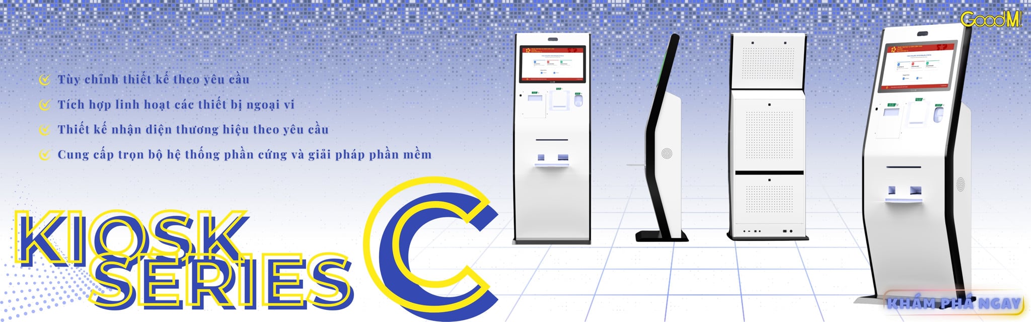 Kiosk Series C