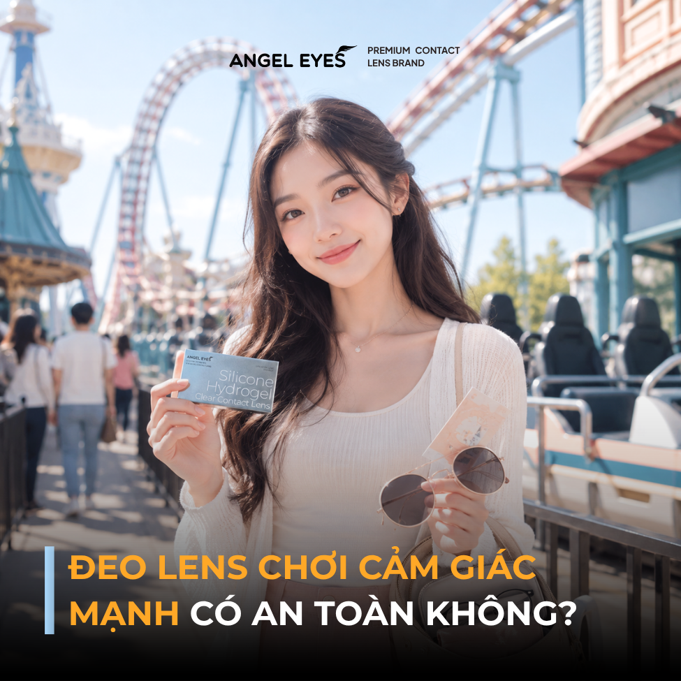 Đeo Lens Chơi Cảm Giác Mạnh Được Không? Trò Nào Nên Tránh?