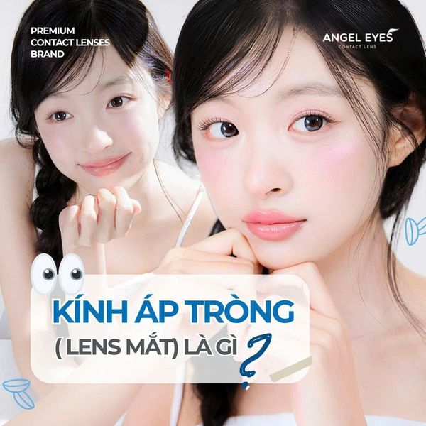 Kính Áp Tròng Là Gì?