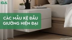 Ưu điểm và tổng hợp các mẫu kệ đầu giường phong cách hiện đại