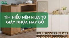 Nên mua tủ giày nhựa hay gỗ? So sánh chi tiết giúp bạn chọn đúng
