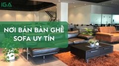 Nơi bán bàn ghế sofa uy tín nhất tại TP.HCM bạn cần biết