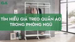Giá treo quần áo trong phòng ngủ: Top mẫu đẹp, gọn gàng, giá tốt 2026