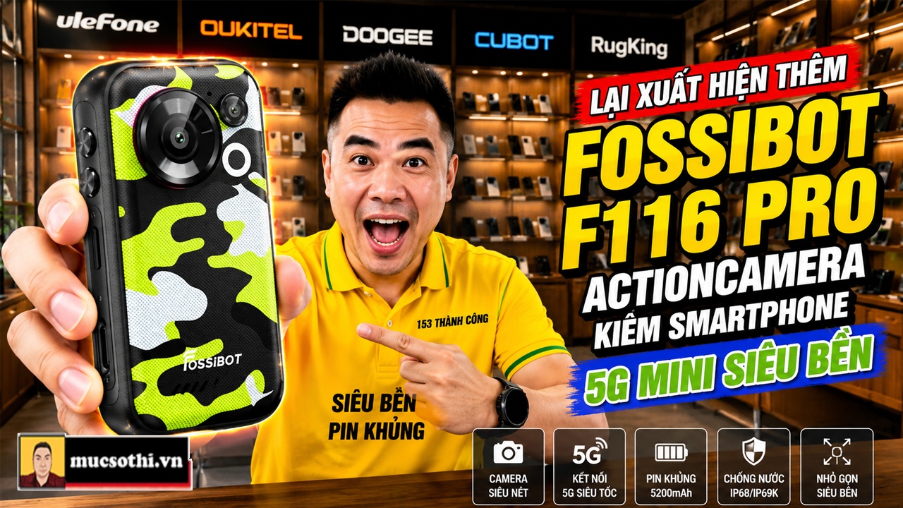 Xuất hiện Fossibot F116 Pro chiếc Action Camera kiêm smartphone 5G siêu bền mini gây SỐT - mucsothi.com.vn