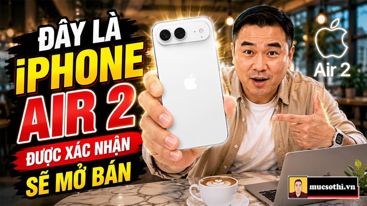 Lộ Diện iPhone Air 2 Nâng Cấp 2 Camera Sau Khủng, Siêu Phẩm 