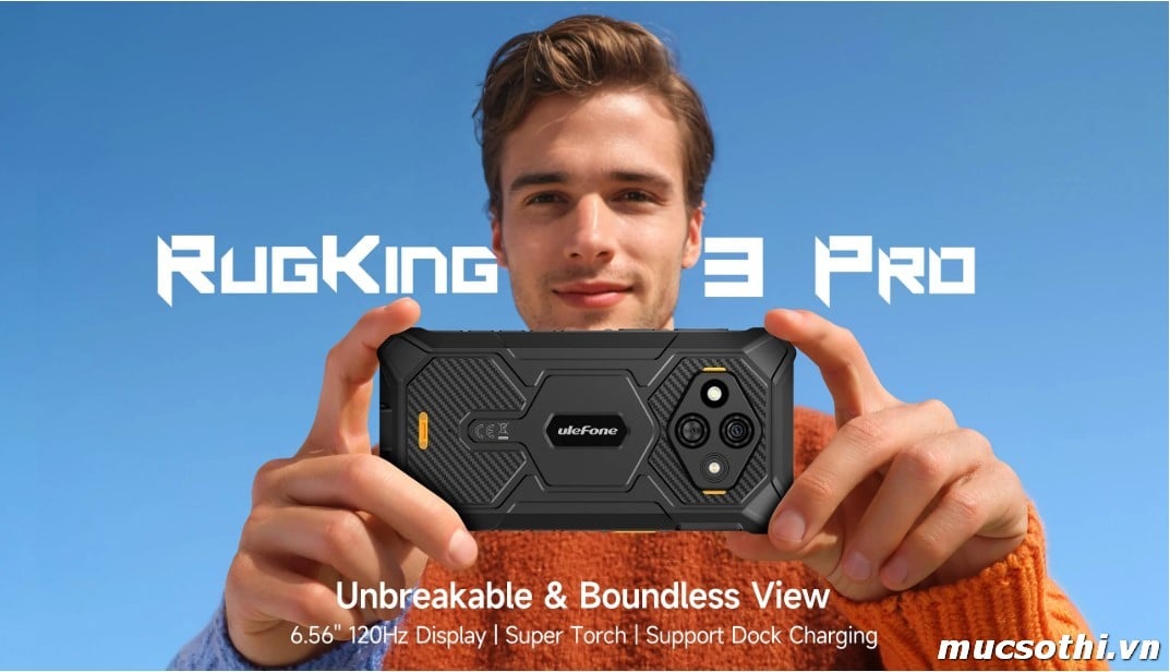 Mục sở thị RugKing 3Pro smartphone siêu bền mỏng pin trâu giá rẻ mới của Ulefone - 09175.09195