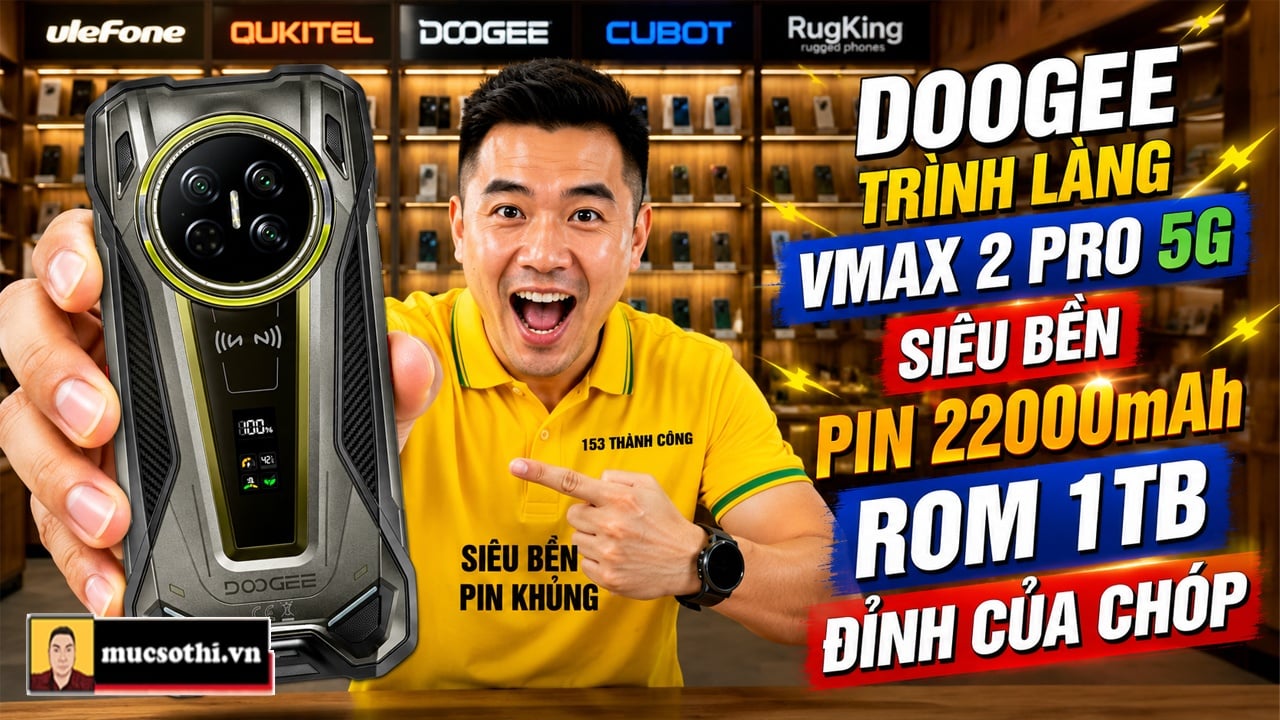 Doogee V Max 2 Pro Ra Mắt Rom 1TB Với Viên Pin Khổng Lồ, Thách Thức Mọi Giới Hạn Smartphone Siêu Bền! - mucsothi.com.vn