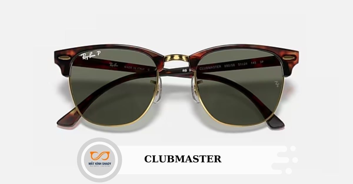 Kính Clubmaster là gì? Tất tần tật về dòng kính nửa gọng huyền thoại