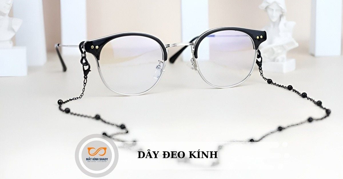 Dây đeo kính: Phụ kiện nhỏ nhưng “chất” dành cho mọi tín đồ kính mắt