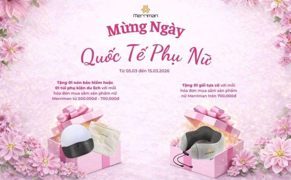 🌸 THÁNG BA RẠNG RỠ CÙNG MERRIMAN