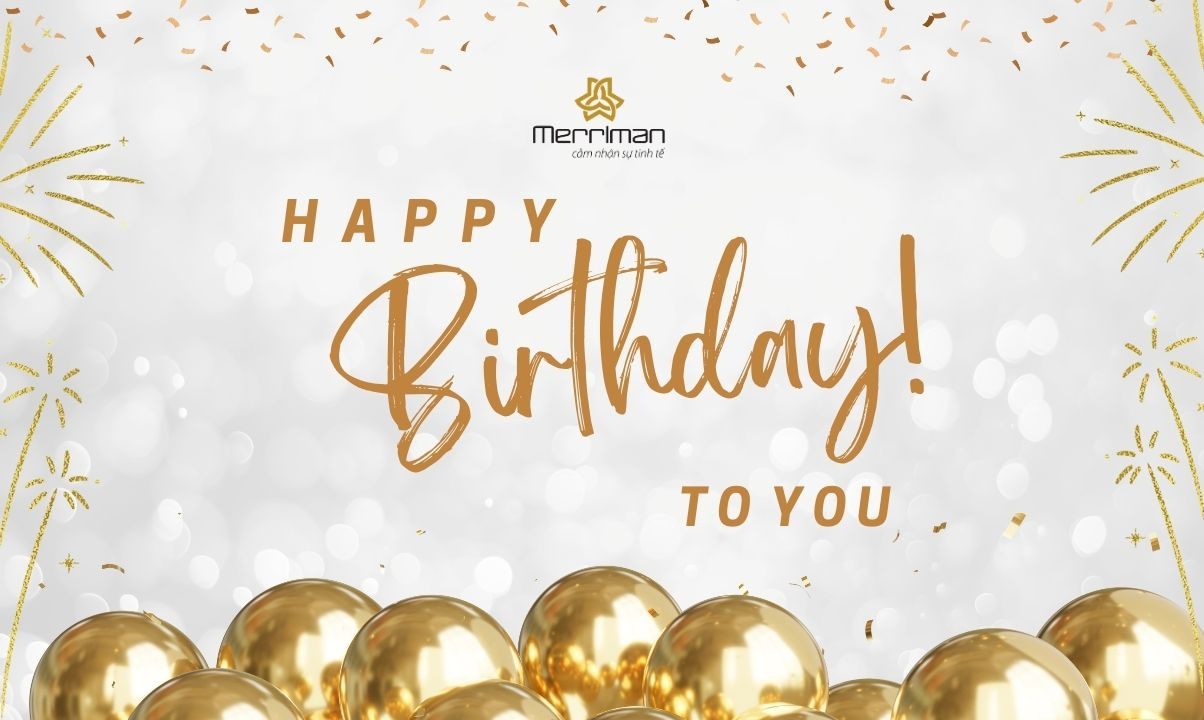 CHƯƠNG TRÌNH SINH NHẬT KHÁCH HÀNG MERRIMAN THÁNG 10