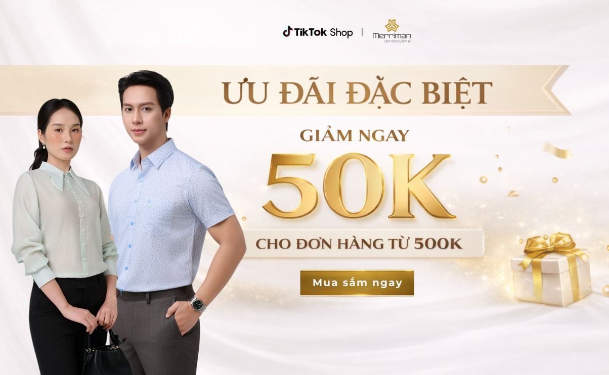 [MERRIMAN x TIKTOKSHOP] ƯU ĐÃI THÁNG 3