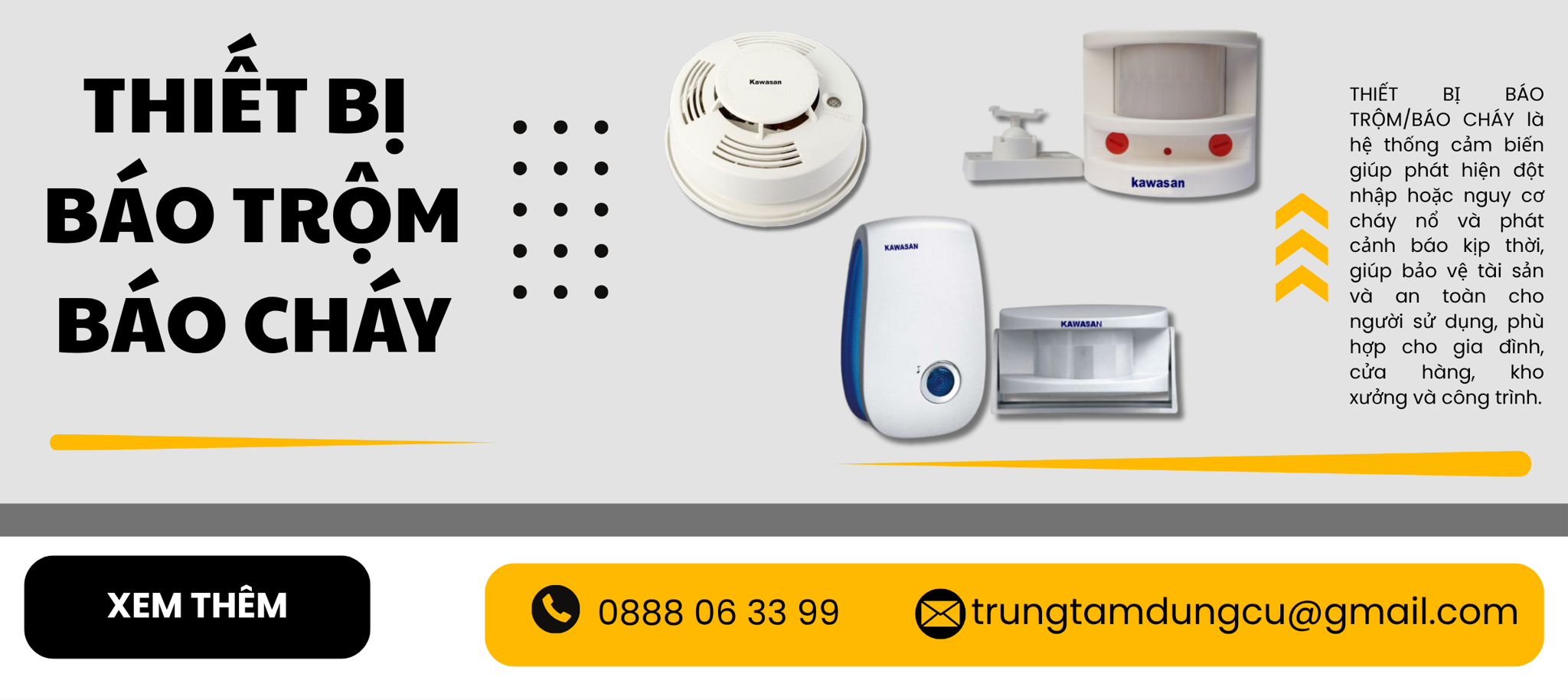 Thiết bị báo trộm/Báo cháy