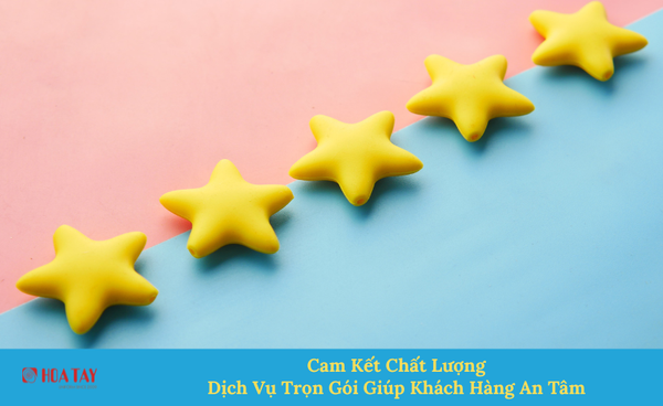 Cam Kết Chất Lượng, Dịch Vụ Trọn Gói Giúp Khách Hàng An Tâm