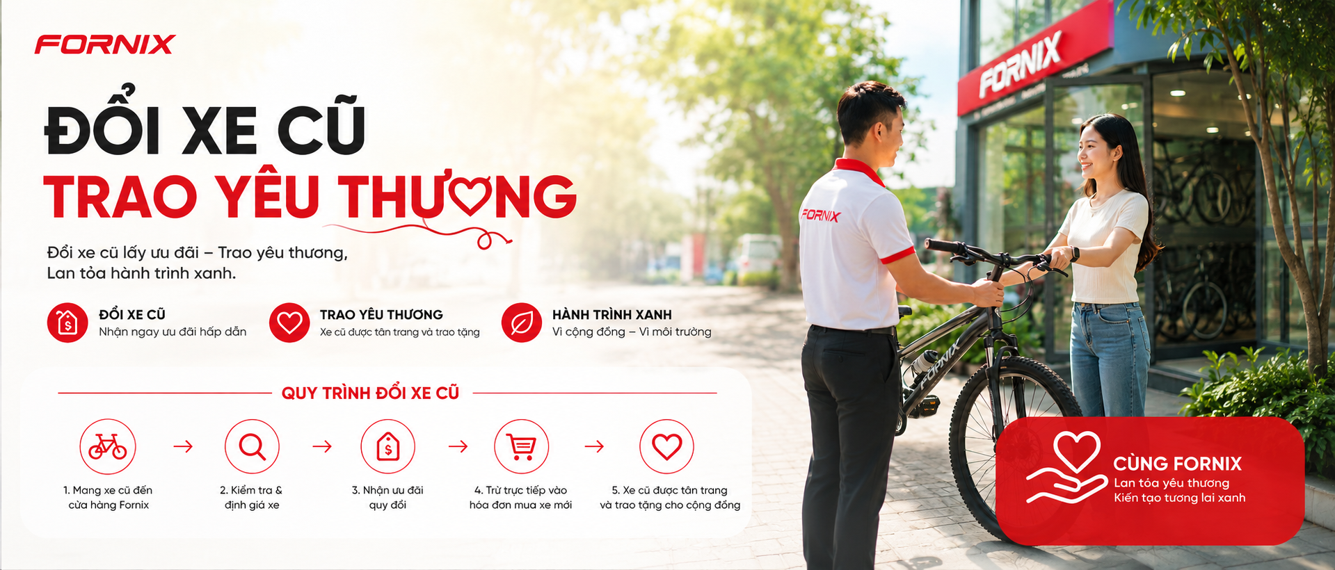 Đổi Xe Đạp Cũ Lấy Xe Mới Tại Fornix — Chương Trình ĐỔI XE CŨ - TRAO YÊU THƯƠNG
