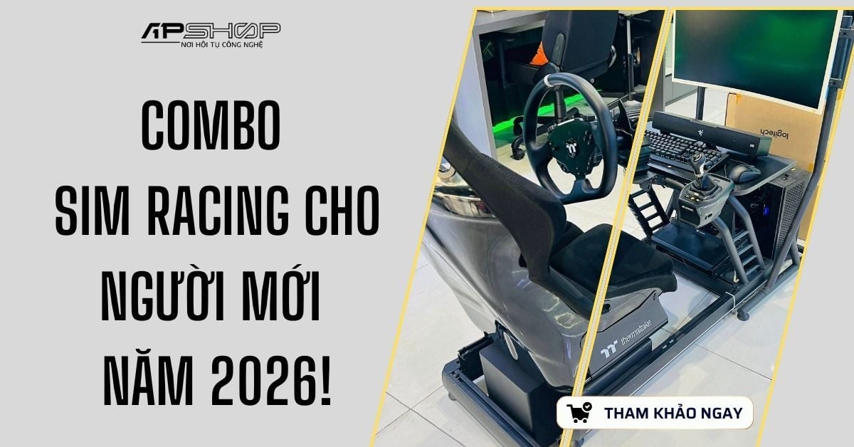 COMBO SIM RACING CHO NGƯỜI MỚI NĂM 2026! – APSHOP.VN