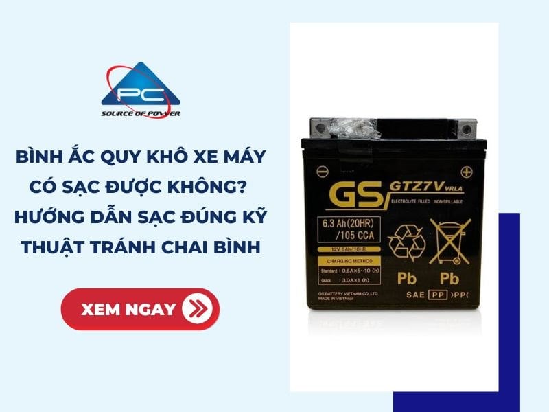Bình ắc quy khô xe máy có sạc được không? Cách sạc tránh chai pin
