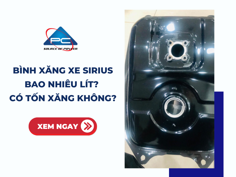 Bình xăng xe Sirius bao nhiêu lít? Có tốn xăng không?