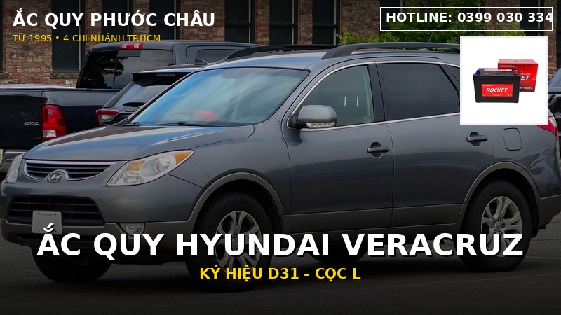 Xe Hyundai Veracruz dùng bình ắc quy gì? Mã 105D31L, giá thay 2026