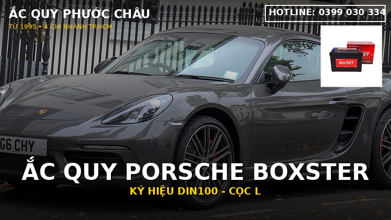 Xe Porsche Boxster dùng bình ắc quy gì? Mã AGM 95 (DIN100L), giá 2026