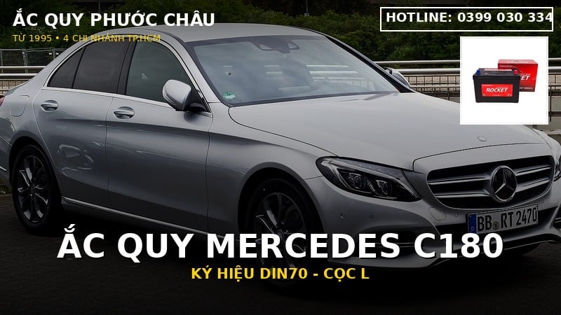 Xe Mercedes C180 dùng bình ắc quy gì? Mã AGM 70 (DIN70L), giá 2026