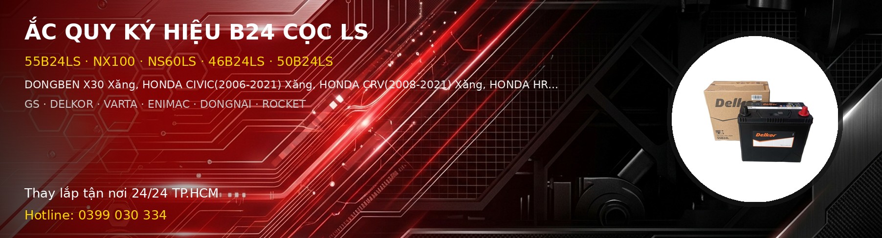 Bình ắc quy ký hiệu B24 cọc LS - 55B24LS NX100 NS60LS