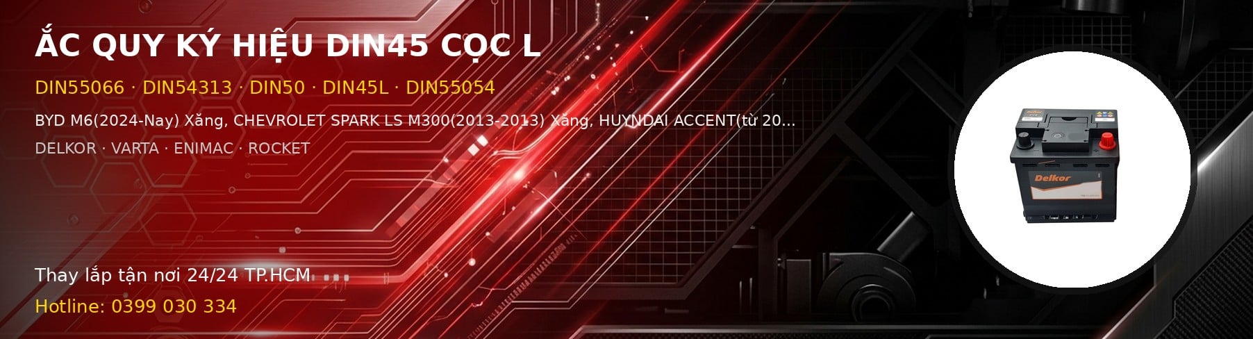 Bình ắc quy ký hiệu DIN45 cọc L - DIN55066 DIN54313 DIN50
