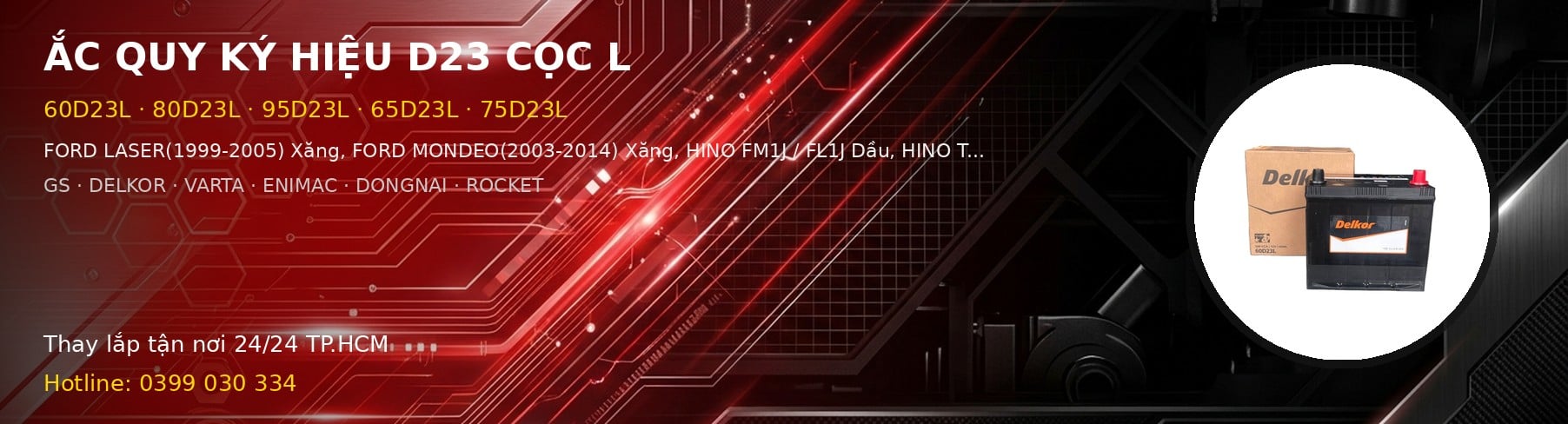 Bình ắc quy ký hiệu D23 cọc L - 60D23L 80D23L 95D23L