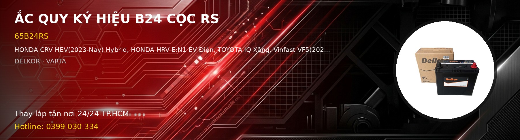 Bình ắc quy ký hiệu B24 cọc RS - 65B24RS