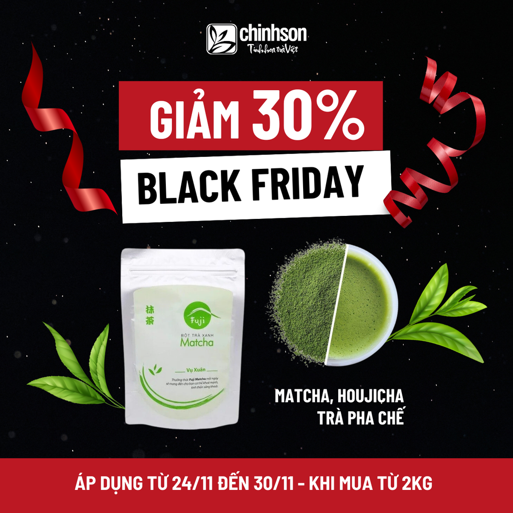 SIÊU SALE BLACK FRIDAY - GIẢM NGAY 30% CHO ĐƠN TỪ 2KG