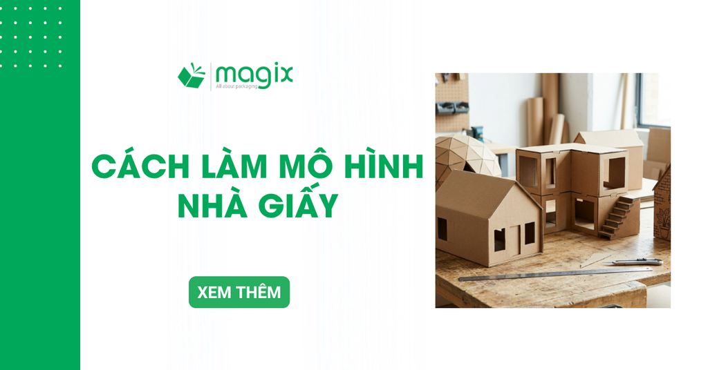 Cách làm mô hình nhà giấy bằng carton đẹp, đơn giản cho người mới