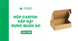 Hộp carton nắp gài đựng quần áo tiện lợi cho shop thời trang
