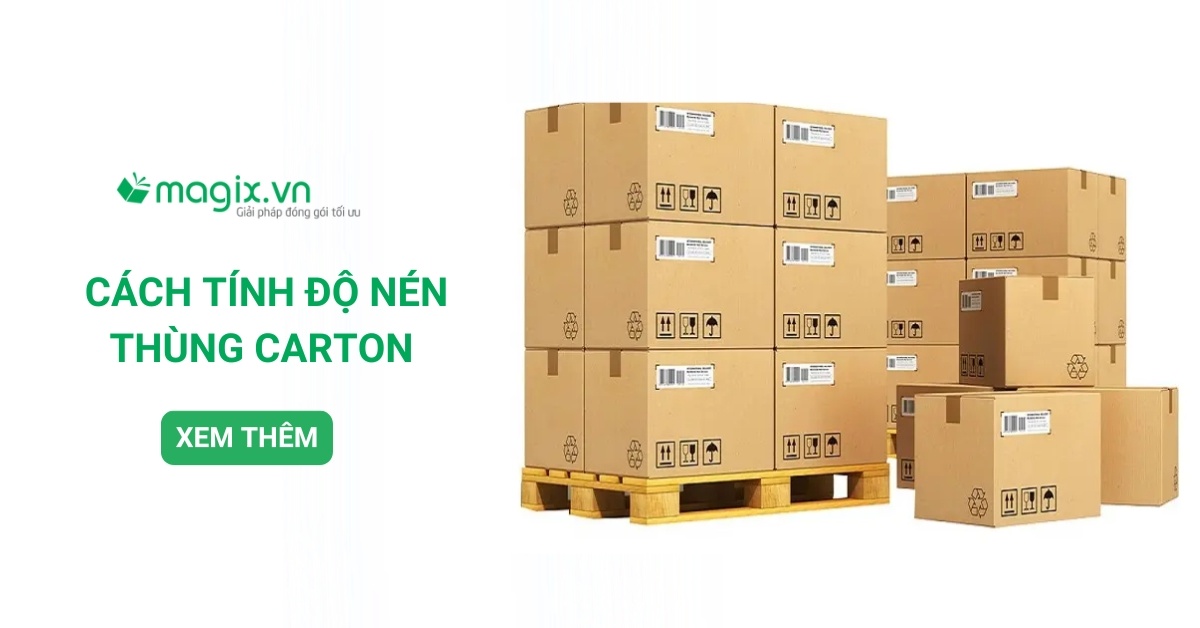 Cách tính độ nén thùng carton và công thức chuẩn