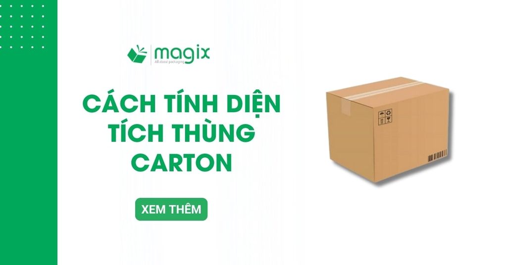 Cách tính diện tích thùng carton: Công thức và ví dụ chi tiết