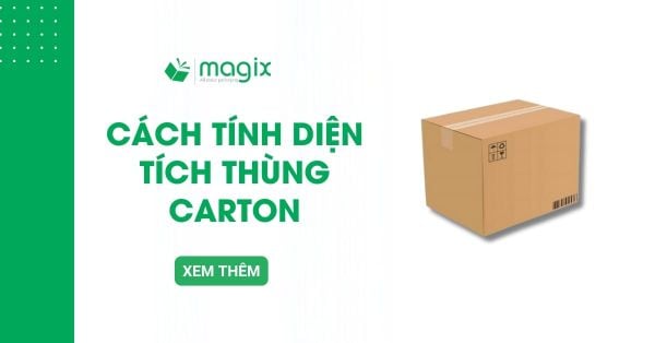 Cách tính diện tích thùng carton: Công thức và ví dụ chi tiết