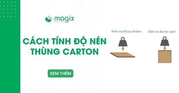 Cách tính độ nén thùng carton và công thức chuẩn