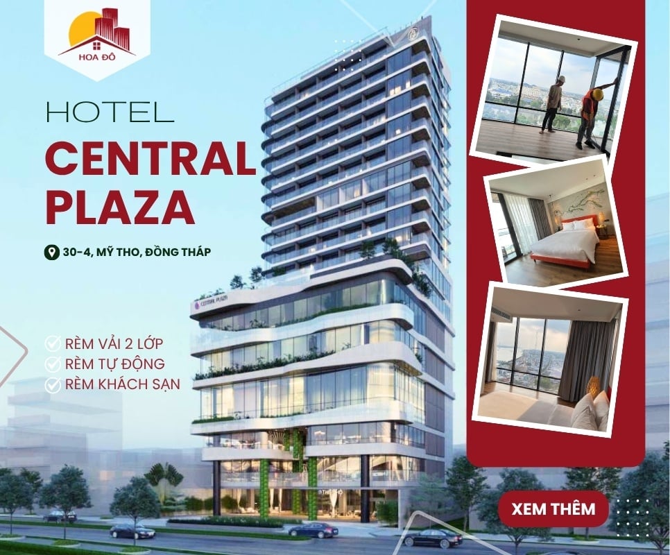 Dự Án Thi Công Rèm Khách Sạn Central Plaza - Tiền Giang