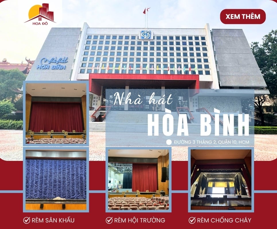 Dự Án Thi Công Rèm Sân Khấu Nhà Hát Hòa Bình - Quận 10